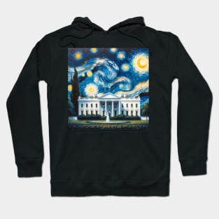 White House Washington D.C.  Starry Night - Beautiful Iconic Places Hoodie